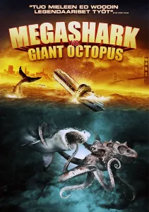 Versus: Megashark versus Giant Octopus a monster/disaster