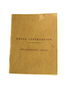 Metropolitan Police Drill Instruction book