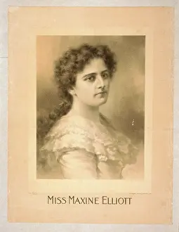 Maxine: Miss Maxine Elliott