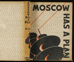 Describing: MOSCOW HAS A PLAN
