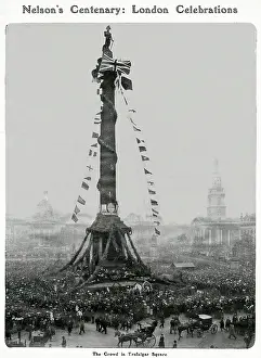 Nelsons: Nelson's Centenary: London Celebrations 1905