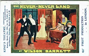 Dramas: The Never-Never Land by Wilson Barrett