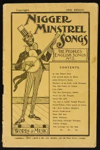 Termed: NIGGER MINSTREL SONGS