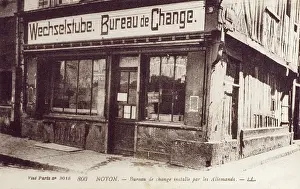 Occupiers: Noyon - Occupying German's Bureau de Change