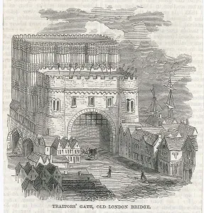 Traitors: Old London Bridge