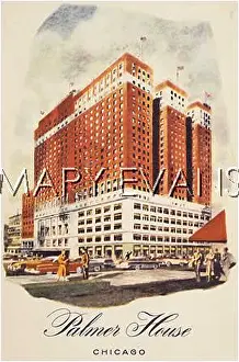 Chicagos: PALMER HOUSE, CHICAGO