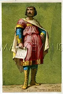 Pepin: PEPIN D'HERISTAL