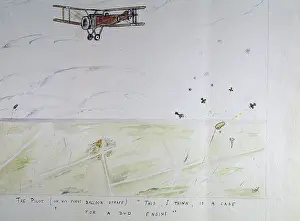 Strafe: The pilot (on his first balloon strafe), WW1