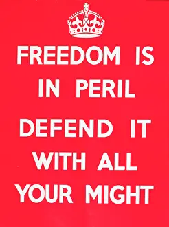 Persuasion: Poster, Freedom is in Peril, WW2
