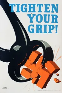 Cracking: Poster, Tighten Your Grip! WW2