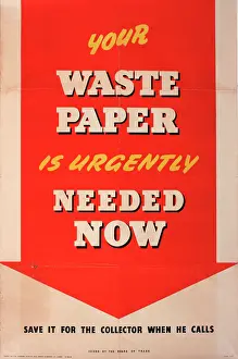 Urgently: Poster, Your Waste Paper is Urgently Needed Now