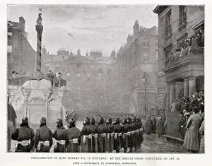Proclaiming: Proclamation of King Edward VII at Marcat Cross in Edinburgh