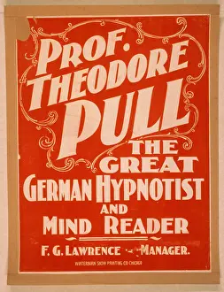 Reader: Prof. Theodore Pull, the great German hypnotist and mind rea
