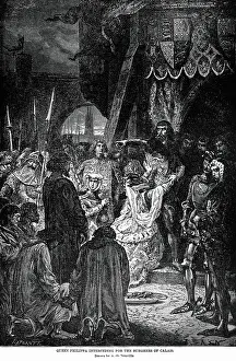 Philippa: Queen Philippa - Edward III - burghers of Calais
