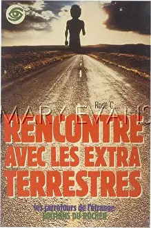 Contactee: RENCONTRES AVEC LES ET