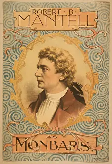 Mantell: Robert B. Mantell as Monbars