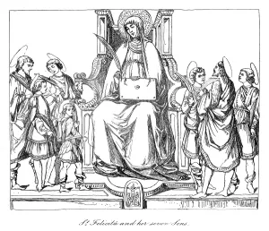 Unpleasant: SAINT FELICITAS