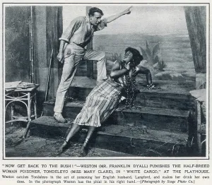 Colonisation: A scene from White Cargo by Leon Gordon