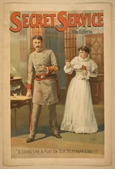 C1896: Secret service by Wm. Gillette