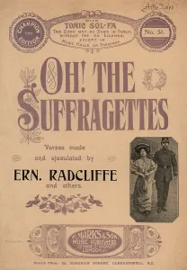Besieging: Sheet Music Oh The Suffragettes