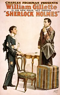 Sherlock: Sherlock Holmes William Gillette actor, playwright