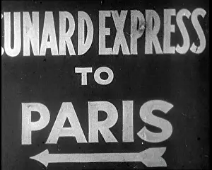 Indicating: Sign Indicating - Cunard Express to Paris