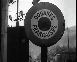 Francaises: A Sign Reading - Douanes Francaises