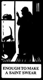 Proverb: Silhouette, Enough to Make a Saint Swear