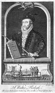 1618: SIR WALTER RALEIGH