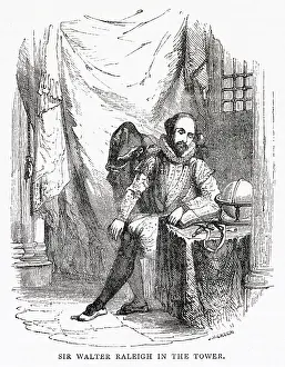 Raleigh: Sir Walter Raleigh in Tower of London