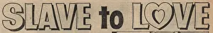 Roxy: Slave to Love font and graphic