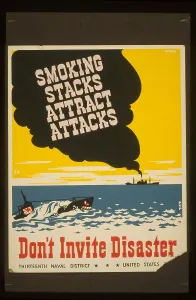 Attract: Smoking stacks attract attacks Don't invite disaster