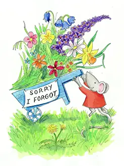 Sorry: Sorry I Forgot - Mouse with wheelbarrow full of flowers