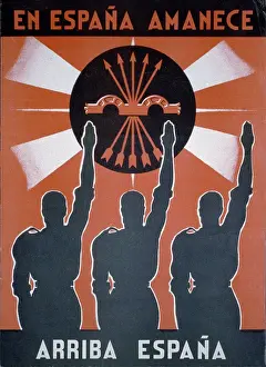 Falange: IN SPAIN IT IS DAWNING -- ARISE SPAIN. Spanish