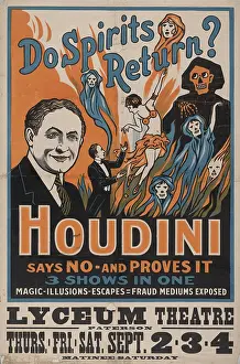 Illusions: Do spirits return? Houdini says no - and proves it 3 shows i