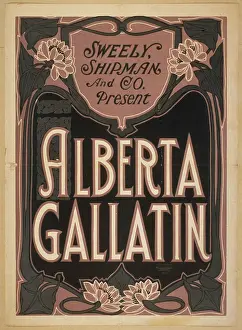 Shipman: Sweely Shipman and Co. present Alberta Gallatin