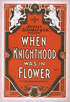 Shipman: Sweely, Shipman & Co. present When knighthood was in flower