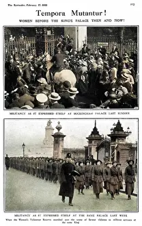 Militancy: Tempora Mutantur! Militancy at Buckingham Palace, 1914&1915