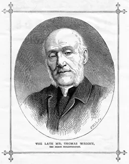 Philanthropist: Thomas Wright (1789-1875) English prison philanthropist