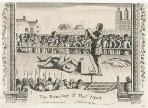 Conspirator: Thomas Wyatt Beheaded