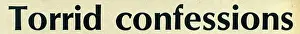 Torrid: Torrid confessions slogan font