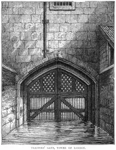 Traitors: TOWER TRAITORS GATE