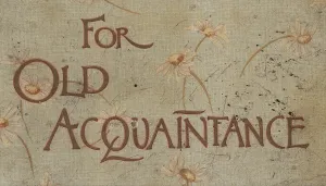 Acquaintance: Victorian Ephemera - 1890's, For Old Acquaintance