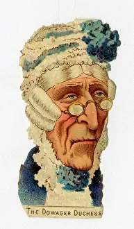 Aristocrat: Victorian scrap - The Dowager Duchess