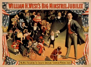 Presenting: Vintage poster of William H. West's Big Minstrel