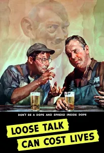 Privacy: Vintage World War II poster of two men talking