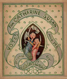 Catharine: Votes for Catharine Susan and Me