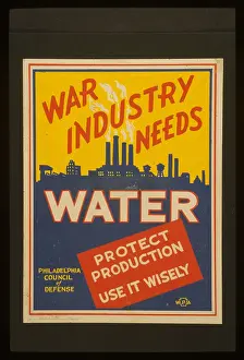 Wisely: War industry needs water Protect production : Use it wisely