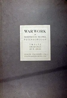 Exhib: War Work at Westwood Works, Peterborough