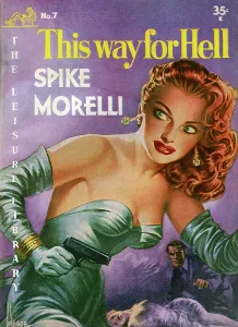 Erotic: This Way for Hell by Spike Morelli